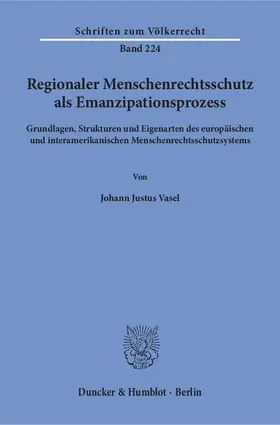 Regionaler Menschenrechtsschutz als Emanzipationsprozess