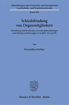 Schiedsbindung von Organmitgliedern