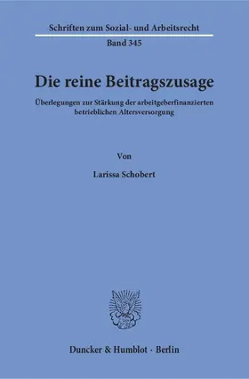 Die reine Beitragszusage