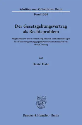 Der Gesetzgebungsvertrag als Rechtsproblem