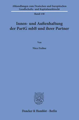 Innen- und Außenhaftung der PartG mbB und ihrer Partner