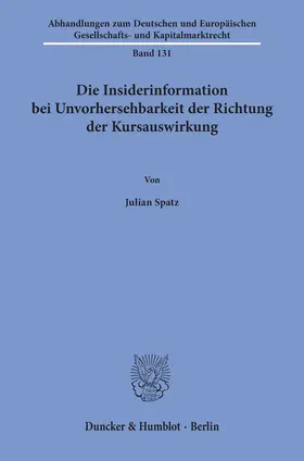 Die Insiderinformation bei Unvorhersehbarkeit der Richtung der Kursauswirkung