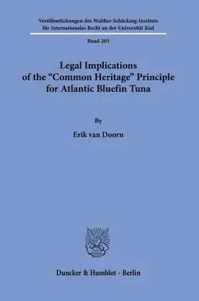 Legal Implications of the "Common Heritage" Principle for Atlantic Bluefin Tuna.