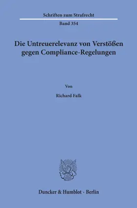Die Untreuerelevanz von Verstößen gegen Compliance-Regelungen