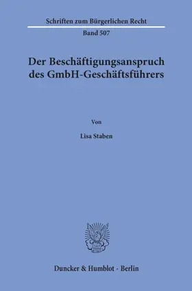 Der Beschäftigungsanspruch des GmbH-Geschäftsführers.