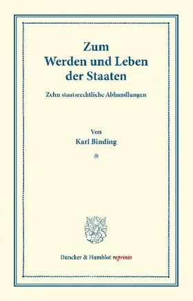 Zum Werden und Leben der Staaten.