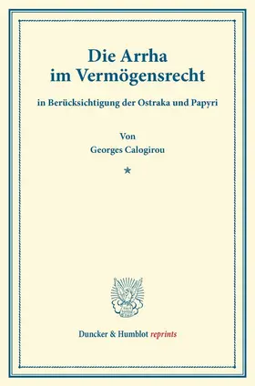 Die Arrha im Vermögensrecht