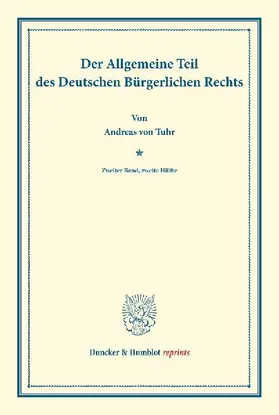 Der Allgemeine Teil des Deutschen Bürgerlichen Rechts
