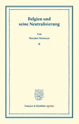 Belgien und seine Neutralisierung