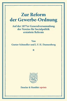Zur Reform der Gewerbe-Ordnung.