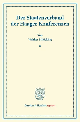 Der Staatenverband der Haager Konferenzen.
