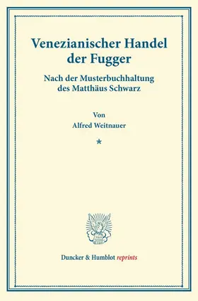 Venezianischer Handel der Fugger.