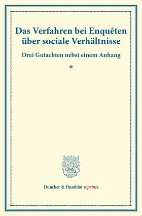 Das Verfahren bei Enquêten über sociale Verhältnisse.