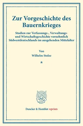 Zur Vorgeschichte des Bauernkrieges.