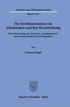 Die Kreditautonomie von Gliedstaaten und ihre Beschränkung.