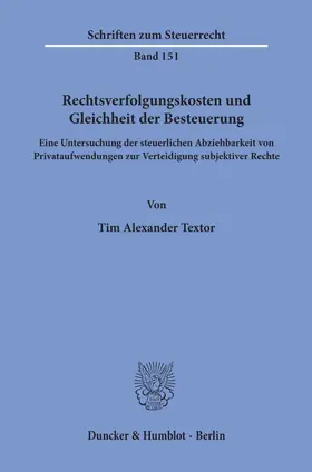 Rechtsverfolgungskosten und Gleichheit der Besteuerung.