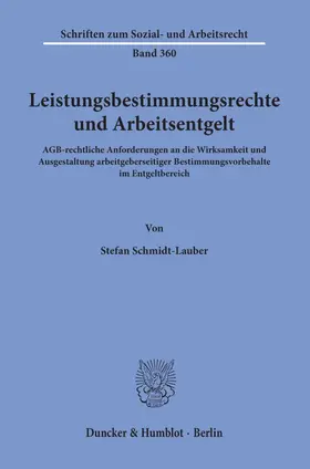 Leistungsbestimmungsrechte und Arbeitsentgelt.