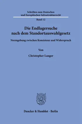 Die Endlagersuche nach dem Standortauswahlgesetz.