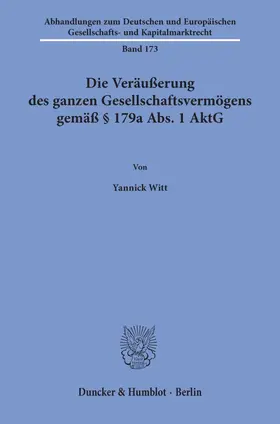 Die Veräußerung des ganzen Gesellschaftsvermögens gemäß § 179a Abs. 1 AktG.