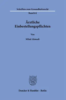 Ärztliche Einbestellungspflichten.