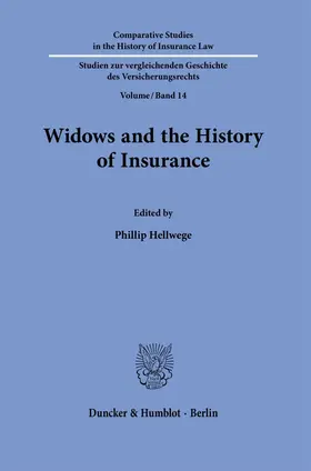 Widows and the History of Insurance.
