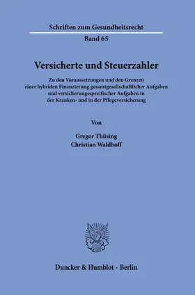 Versicherte und Steuerzahler.