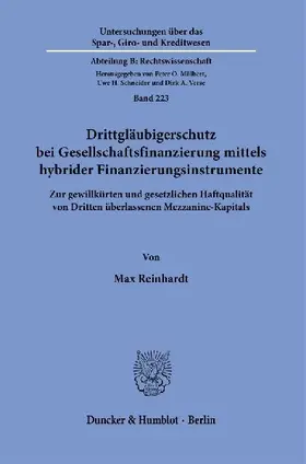 Drittgläubigerschutz bei Gesellschaftsfinanzierung mittels hybrider Finanzierungsinstrumente.