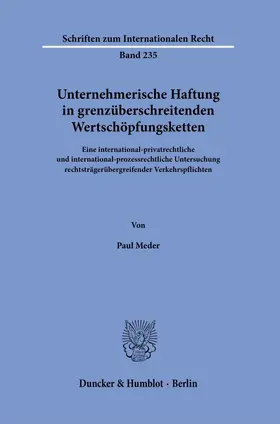 Unternehmerische Haftung in grenzüberschreitenden Wertschöpfungsketten.