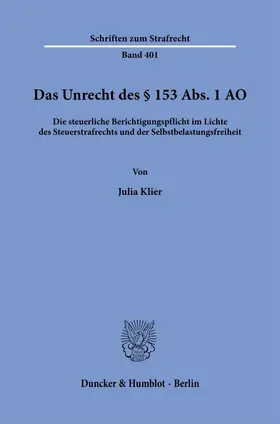Das Unrecht des § 153 Abs. 1 AO.