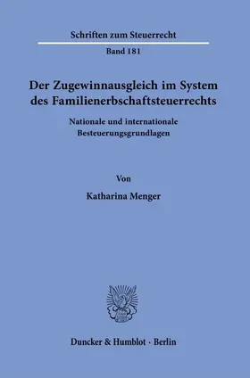 Der Zugewinnausgleich im System des Familienerbschaftsteuerrechts