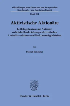 Aktivistische Aktionäre.