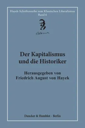 Der Kapitalismus und die Historiker.