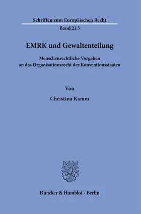 EMRK und Gewaltenteilung.