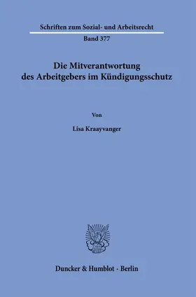 Die Mitverantwortung des Arbeitgebers im Kündigungsschutz.