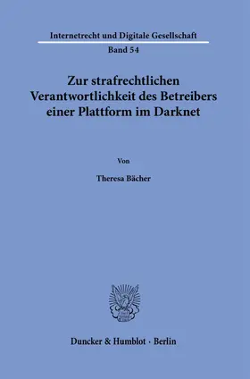 Zur strafrechtlichen Verantwortlichkeit des Betreibers einer Plattform im Darknet.