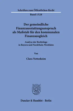 Der gemeindliche Finanzausstattungsanspruch als Maßstab für den kommunalen Finanzausgleich.