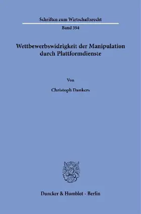 Wettbewerbswidrigkeit der Manipulation durch Plattformdienste.