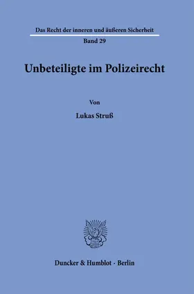 Unbeteiligte im Polizeirecht