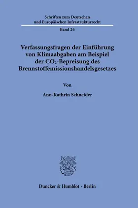 Verfassungsfragen der Einführung von Klimaabgaben am Beispiel der CO2-Bepreisung des Brennstoffemissionshandelsgesetzes