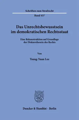 Das Unrechtsbewusstsein im demokratischen Rechtsstaat