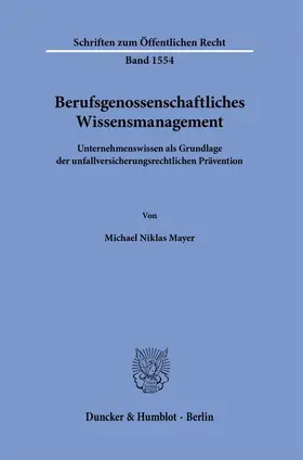 Berufsgenossenschaftliches Wissensmanagement