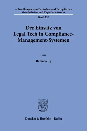Der Einsatz von Legal Tech in Compliance-Management-Systemen