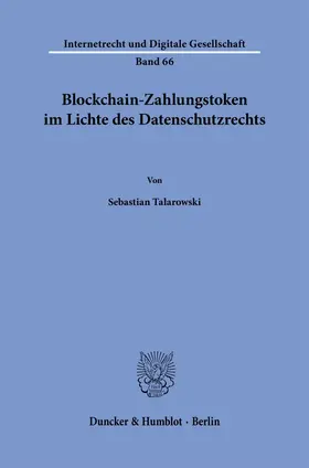 Blockchain-Zahlungstoken im Lichte des Datenschutzrechts