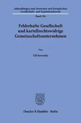 Fehlerhafte Gesellschaft und kartellrechtswidrige Gemeinschaftsunternehmen