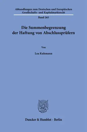 Die Summenbegrenzung der Haftung von Abschlussprüfern