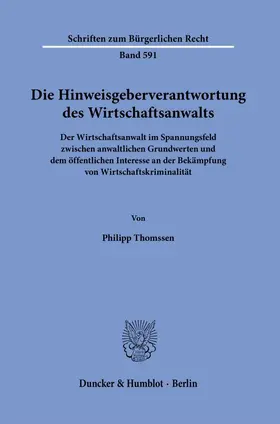 Die Hinweisgeberverantwortung des Wirtschaftsanwalts