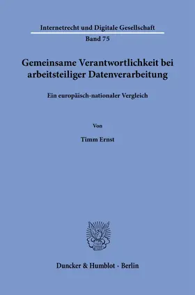 Gemeinsame Verantwortlichkeit bei arbeitsteiliger Datenverarbeitung Bd. 75