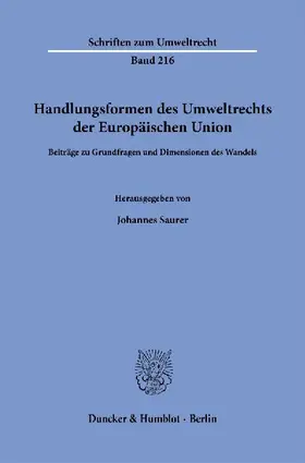 Handlungsformen des Umweltrechts der Europäischen Union