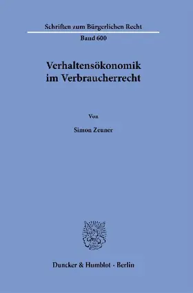 Verhaltensökonomik im Verbraucherrecht