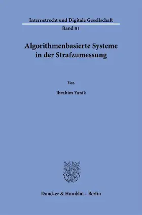 Algorithmenbasierte Systeme in der Strafzumessung